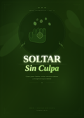 Soltar Sin Culpa